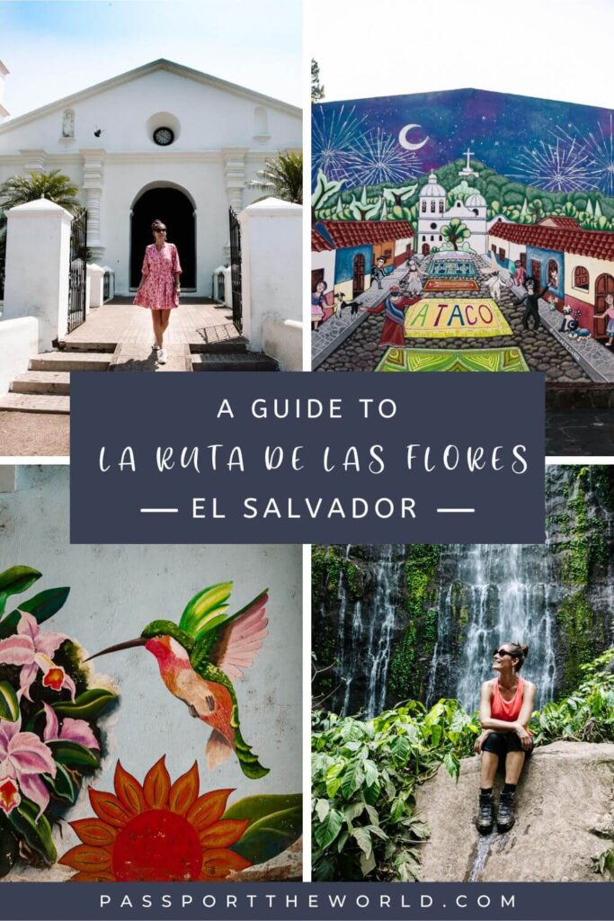 Discover everything you want to know about La Ruta de las Flores in El Salvador with tips for things to do, tours, transportation and hotels.