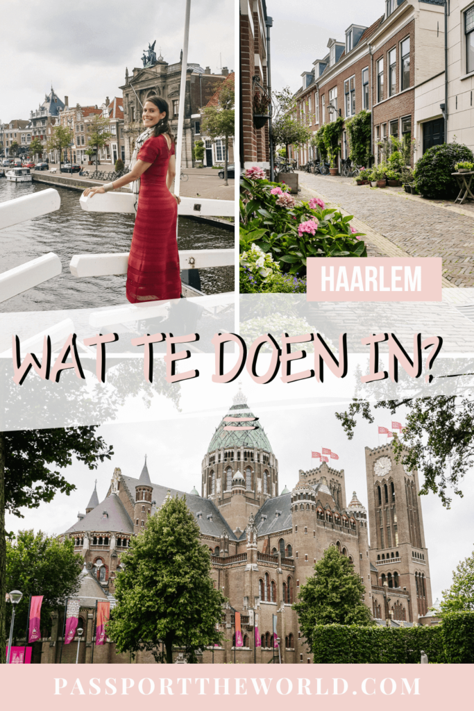 Ontdek mijn tips voor wat te doen in Haarlem, inclusief bezienswaardigheden, activiteiten, foto hotspots en restaurants. 